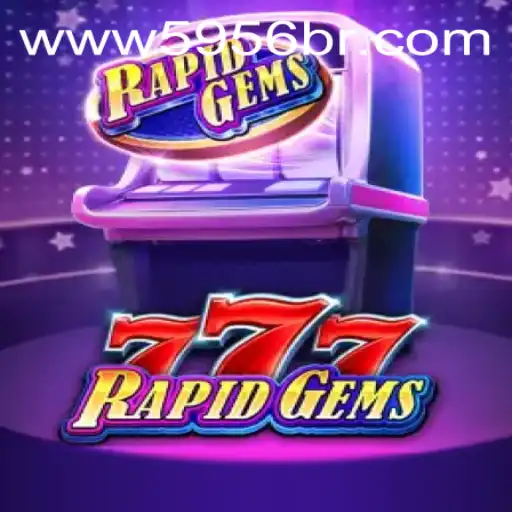 Explore the Exciting World of RapidGems777